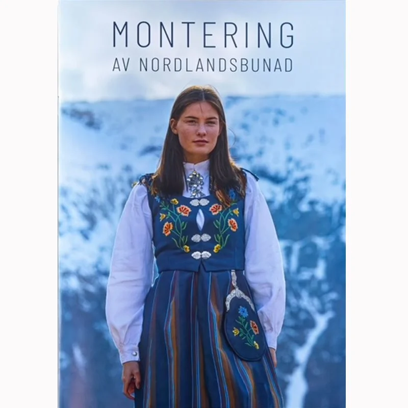Monterings veiledning for montering av nordlandsbunaden.
